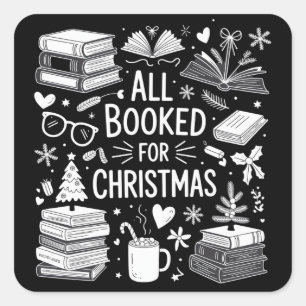 Alles gebucht für Weihnachten Bücherliebhaber Buch Quadratischer Aufkleber