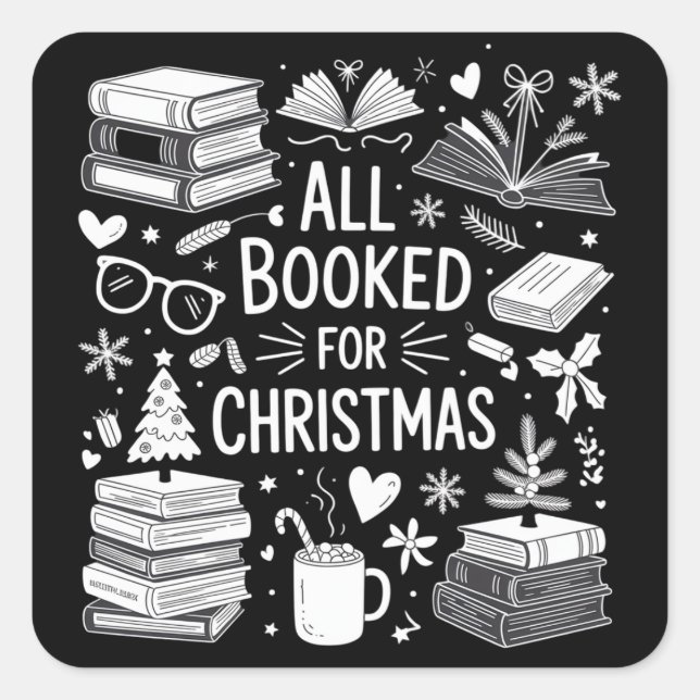 Alles gebucht für Weihnachts-Buch Lover Buchgesche Quadratischer Aufkleber (Vorderseite)