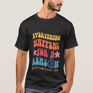 Alles geschieht für eine ästhetische Pul T-Shirt