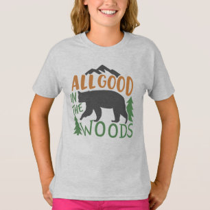 Alles Gut Im Wald Forst Schwarzbär Natur  T-Shirt