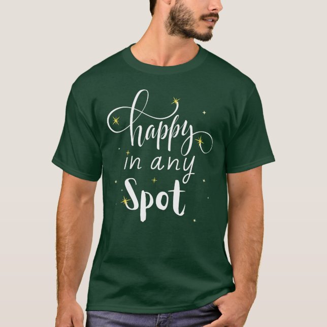 Alles Gute an jedem Ort T-Shirt (Vorderseite)
