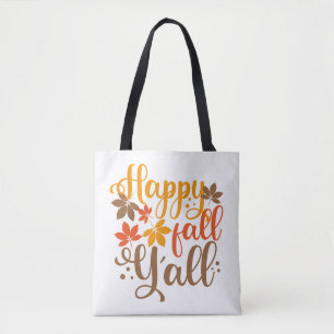 Alles Gute fällt Y'all Tasche