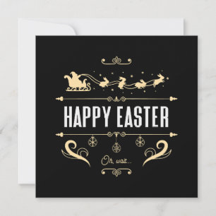 Alles Gute zu Ostern. Oh, warte... - Santa und Bun Einladung