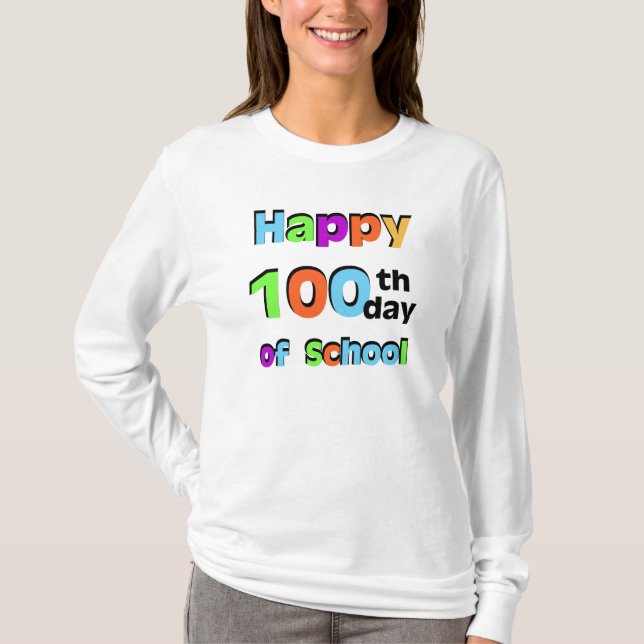 Alles Gute zum 100. Schultag T-Shirt (Vorderseite)
