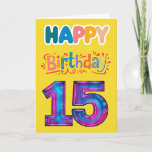 Alles Gute zum 15. Geburtstag Karte