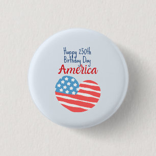 Alles Gute zum 250. Geburtstag Amerika, Flagge Her Button