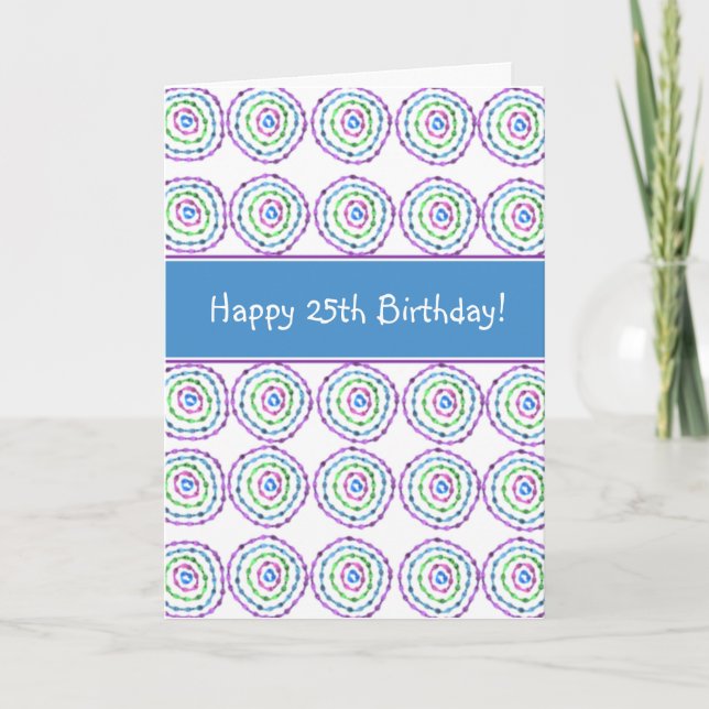 Alles Gute zum 25. Geburtstag! Karte (Vorderseite)