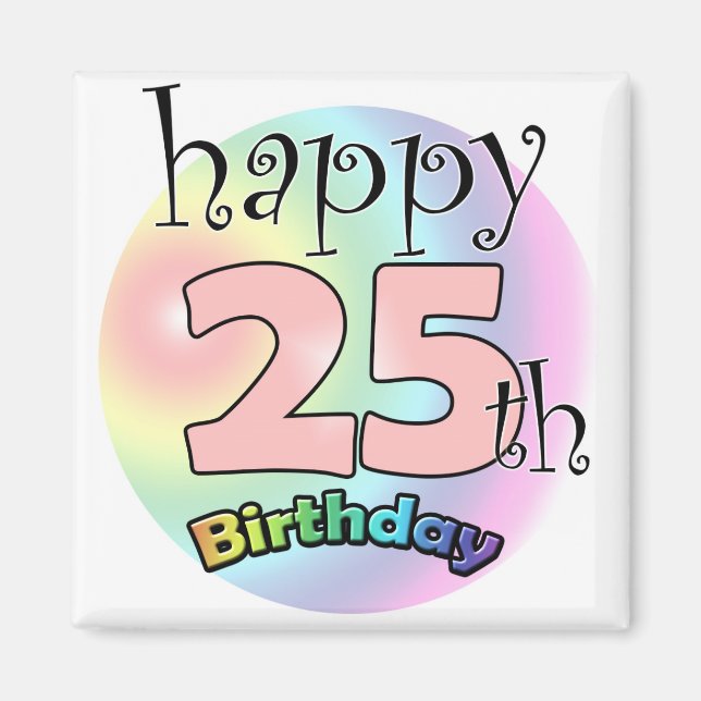 Alles Gute zum 25. Geburtstag (Rose) Magnet (Vorne)