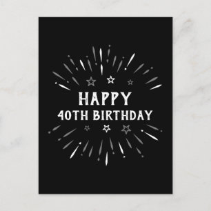 Alles Gute zum 40. Geburtstag Feuerwerk Schwarz We Postkarte