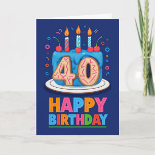 Alles Gute zum 40. Geburtstag Karte