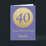Alles Gute zum 40. Geburtstag Sehr Peri und Gold G Karte<br><div class="desc">Glückliche 40. Geburtstag Sehr Peri und Gold Glitzer Card mit personalisiertem Namen. Für weitere Anpassungen klicken Sie bitte auf die Schaltfläche "Anpassen" und verwenden Sie unser Designwerkzeug,  um diese Vorlage zu ändern.</div>
