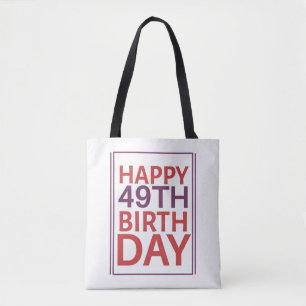 Alles Gute zum 49. Geburtstag. Tasche