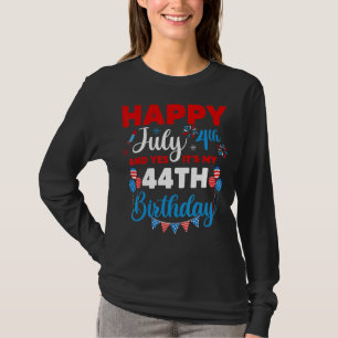 Alles Gute zum 4. Juli und Ja, es ist mein 44. Geb T-Shirt