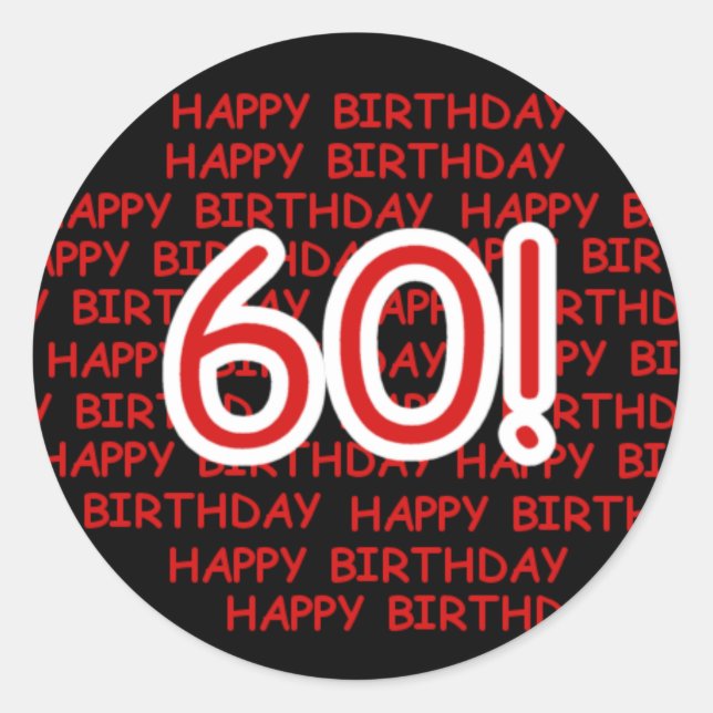 Alles Gute zum 60. Geburtstag Runder Aufkleber (Vorderseite)