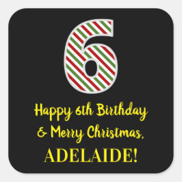 Alles Gute zum 6. Geburtstag & Frohe Weihnachten,  Quadratischer Aufkleber