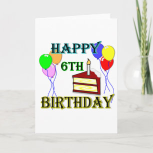 Alles Gute zum 6. Geburtstag mit Kuchen, Balloons  Karte