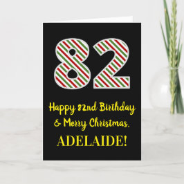 Alles Gute zum 82. Geburtstag & Frohe Weihnachten, Karte