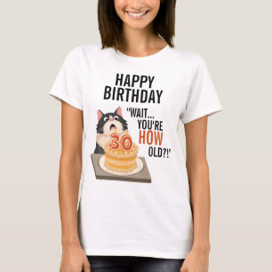 Alles Gute zum Geburtstag 30. Schwarz und Weiß Kat T-Shirt