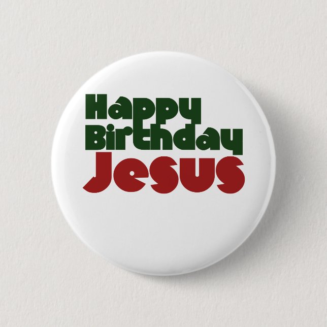 Alles Gute zum Geburtstag Jesus Weihnachten Button (Vorderseite)