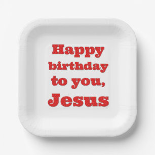 Alles Gute zum Geburtstag, Jesus, Weihnachtsgesche Pappteller