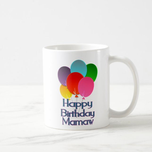 Alles Gute zum Geburtstag Mamaw Kaffeetasse (Rechts)