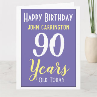Alles Gute zum Geburtstag mit Name & Alter 90 Jahr Karte