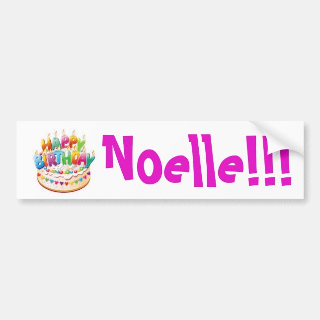 Alles Gute zum Geburtstag! Noelle!!! Aufkleber Autoaufkleber (Vorne)