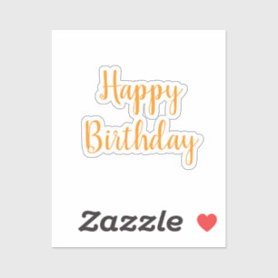 Alles Gute zum Geburtstag Orange Einfach Minimalis Aufkleber