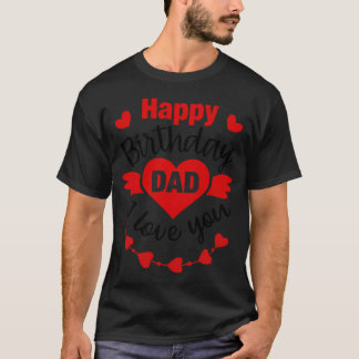Alles Gute zum Geburtstag Papa von Tochter Sohn T-Shirt