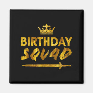 Alles Gute zum Geburtstag Squad König Krone Schwer Magnet