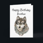 Alles- Gute zum Geburtstagbruder-Spaß-Wolf, Wölfe Karte<br><div class="desc">Großes Bild für Bruder dem Liebewölfe oder -tiere mit humorvollem Zitat über Sein loyal und groß zu heulen mit</div>