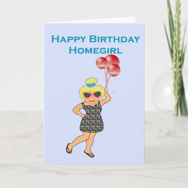 Alles Gute zum GeburtstagHomegirl Karte (Vorderseite)