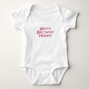 Alles- Gute zum Geburtstagmama Baby Strampler