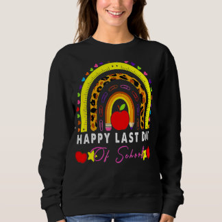 Alles Gute zum letzten Schullehrertag Sweatshirt