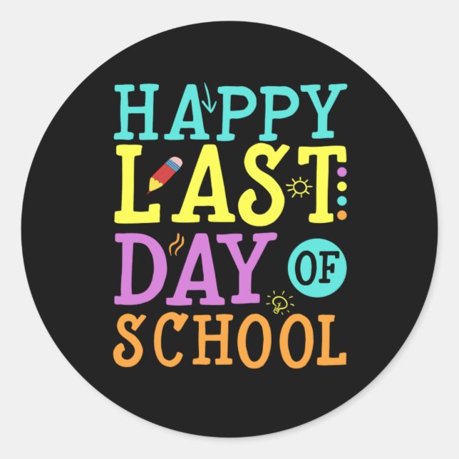 Alles Gute zum letzten Schullehrtag Runder Aufkleber (Vorderseite)