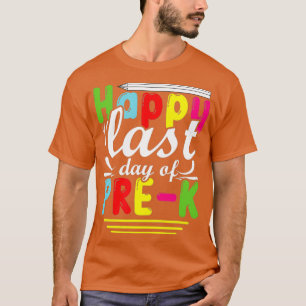 Alles Gute zum letzten Tag der Vorschullehrerin Gr T-Shirt