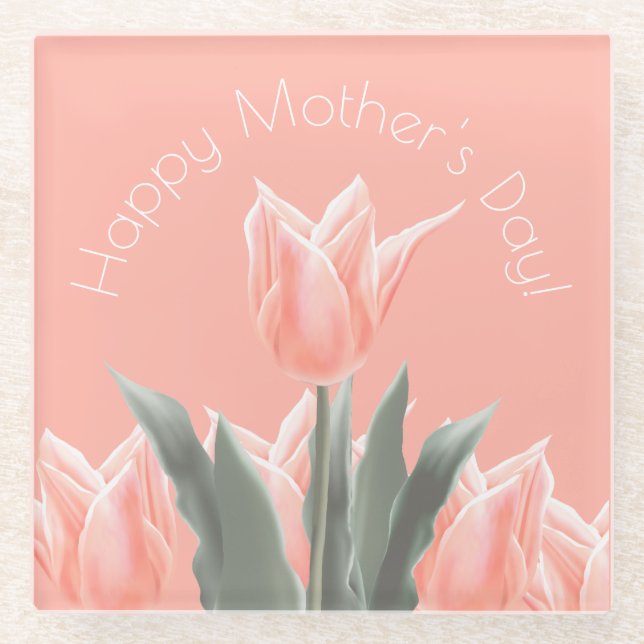 Alles Gute zum Muttertag! Stilvolle Peach Tulips B Glasuntersetzer (Vorderseite)