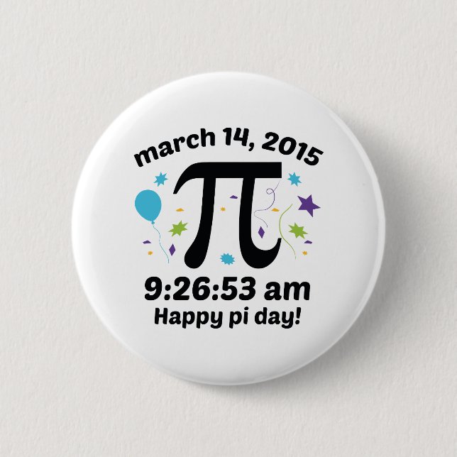 Alles Gute zum Pi Day! - Pi Day 2015 - 3.14.15 9:2 Button (Vorderseite)