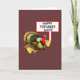 Alles Gute zum Tofurkey Day! Funny Erntedank T Shi Feiertagskarte