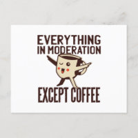 Alles in Mäßigung außer Kaffee Cartoon Kunst