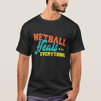 Alles in Netball T-Shirt