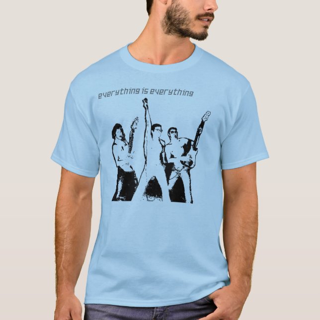 Alles ist alles Band-Shirt T-Shirt (Vorderseite)