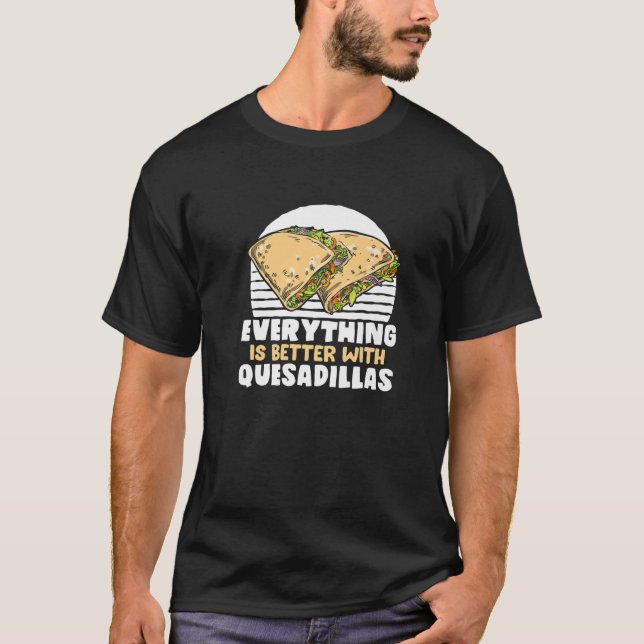 Alles ist besser mit den mexikanischen Gerichten v T-Shirt (Vorderseite)