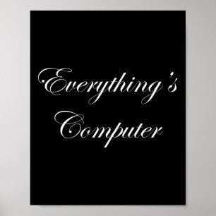 Alles ist Computer In Einem Tesler Donald Trumps E Poster
