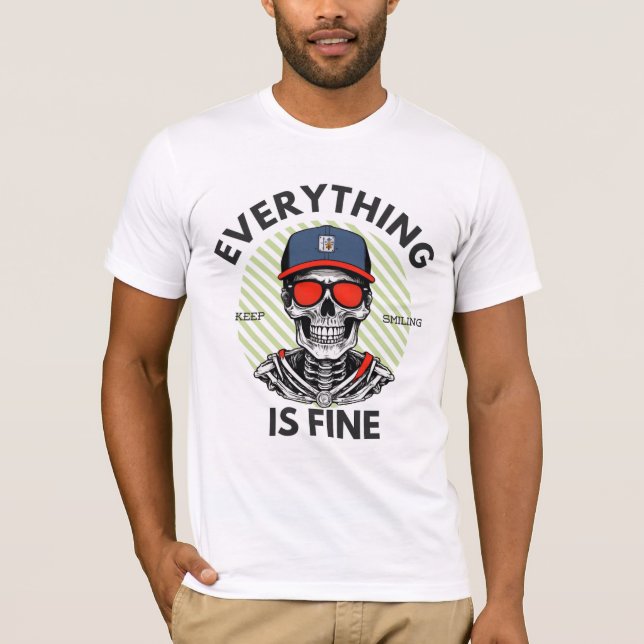 Alles ist ein guter T - Shirt (Vorderseite)