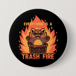 Alles ist ein Müllbrunnen Button