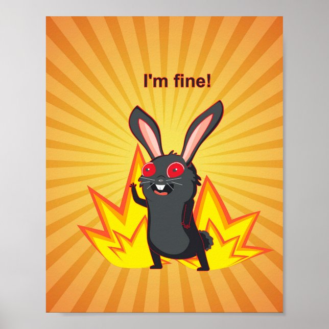 Alles ist ein schönes Mem mit schwarzem Kaninchen Poster (Vorne)
