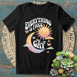 Alles ist Fake und schwul - sarkastischer Spaß T-Shirt