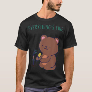 Alles ist fein Bären T-Shirt Funny Phrase I'm Fine