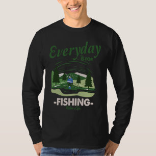 Alles ist fürs Angeln Entspanntes Leben T-Shirt